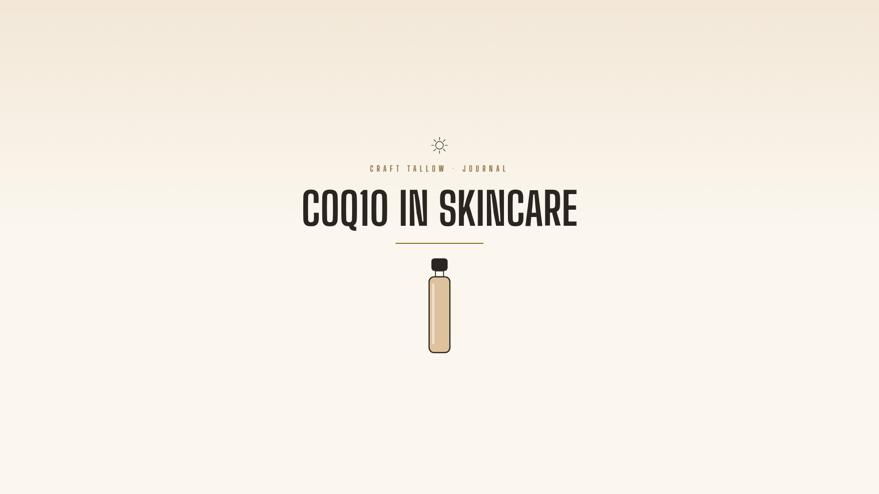 Craft Tallow Journal cover for CoQ10 in Skincare, an amber vial illustration on cream