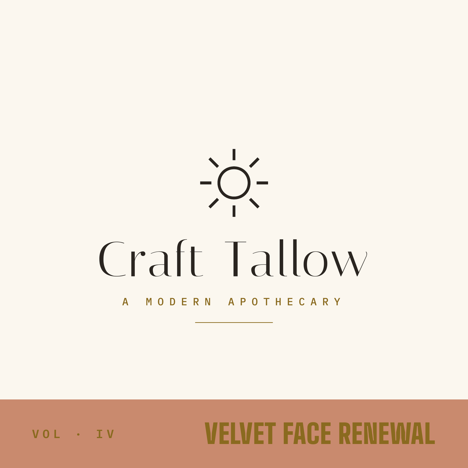 Craft Tallow sun mark and wordmark, A Modern Apothecary, Velvet Face Renewal color band